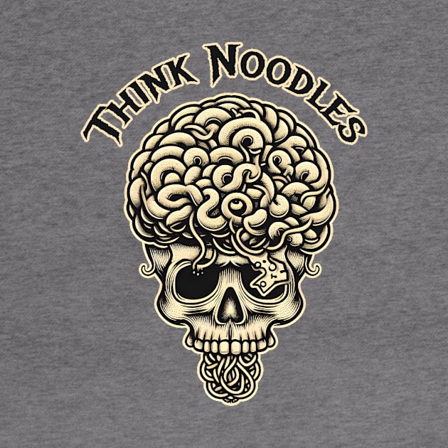 Think Noodles by WolfeTEES